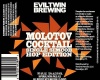 Evil Twin - Molotov Cocktail Single Simcoe Hop Edition